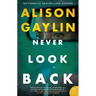 Never Look Back