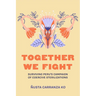 Together We Fight: Surviving Peru's Campaign of Coercive Sterilizations