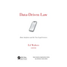 Data-Driven Law: Data Analytics and the New Legal Services