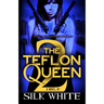 The Teflon Queen PT 2