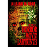 The Horror Movie Labyrinth