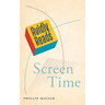 Avidly Reads Screen Time