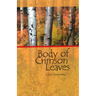 Body of Crimson Leaves