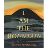 I Am the Mountain