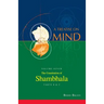 The Constitution of Shambhala (Vol. 7B of a Treatise on Mind)