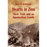 Hearts in Zion: Steel, Coal, and an Appalachian Family