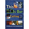 This Is Our Calling