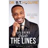 Coloring Outside the Lines: Beyond the Break, Reclaiming My Story, One Shade at a Time