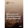 Obtaining and Characterization of New Materials