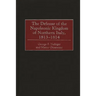 The Defense of the Napoleonic Kingdom of Northern Italy, 1813-1814