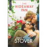 The Hideaway Inn: A Gay Small Town Romance