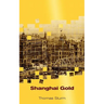 Shanghai Gold