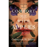 Comfort Me with Apples