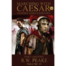 Marching With Caesar-Antony and Cleopatra: Part I-Antony