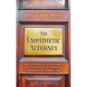 The Empathetic Attorney: Advocating for Survivors of Sexual Violence Through Trauma Informed Care