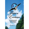 Flight to Excellence: Guaranteeing Success for All Students in the 21st Century