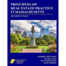 Principles of Real Estate Practice in Massachusetts: 3rd Edition