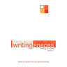 Writing Spaces: Readings on Writing Volume 1