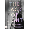 The Lack of Light: A Novel of Georgia