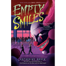 Empty Smiles