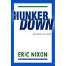 The Hunker Down: 2025 Poetry Collection