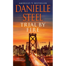 Trial by Fire