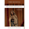 Friar Bernard Bakonja: His Schooling and Tonsure