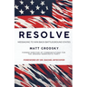 Resolve: Messaging To Win Back Battleground States