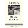 A Penny in My Pocket
