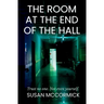 The Room at the End of the Hall