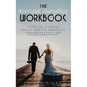 The Marriage Counseling Workbook: 10 Steps Guide to Effective Marriage Therapy and Communication Techniques for a Healthy and Long Lasting Relationshi