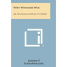 Why Winners Win: Or Psychology Applied to Sports