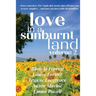 Love in a Sunburnt Land Volume 2