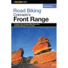 Road Biking(TM) Colorado's Front Range