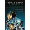 Striving to Be Human: Jewish Perspectives on Twenty-First-Century Challenges