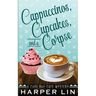 Cappuccinos, Cupcakes, and a Corpse