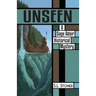 Unseen: A Sage Adair Historical Mystery of the Pacific Northwest