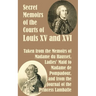 Secret Memoirs of the Courts of Louis XV and XVI