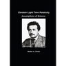 Einstein Light Time Relativity