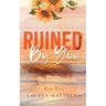 Ruined By You