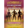 Unshakable: A 52-Week Devotional for Teen Girl Athletes - Christian encouragement and Biblical Inspiration to Overcome Anxiety, Stay Focused, Develop