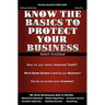Know The Basics To Protect Your Business
