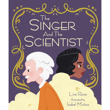 The Singer and the Scientist