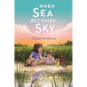 When Sea Becomes Sky