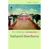 The Cambridge Introduction to Nathaniel Hawthorne