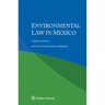 Environmental Law in Mexico