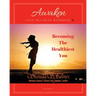Awaken Your Wellness Workbook: Becoming The Healthiest You