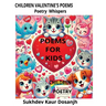 Poems for Kids: Valentine's Day Poetry: Valentine's Magic: Poems of Love and Joy, "A Pocketful of Hearts: Valentine Poems for Children: Hearts and Rhy