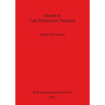 Health in Late Prehistoric Thailand