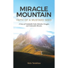Miracle Mountain: Faith of a Mustard Seed